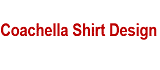 Coachella Shirt Design Coupon Codes