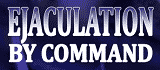 Ejaculation By Command Coupon Codes